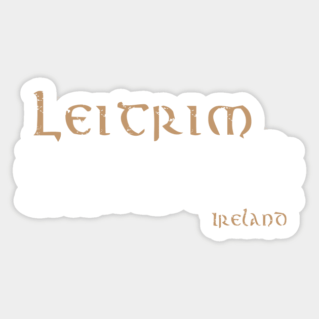 Leitrim, Ireland Sticker by TrueCelt